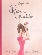 ROSA A PINTITAS