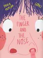 THE FINGER AND THE NOSE