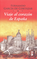VIAJE AL CORAZON DE ESPAÑA (BOLSILLO)