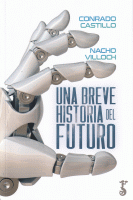 UNA BREVE HISTORIA DEL FUTURO