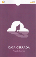 CASA CERRADA