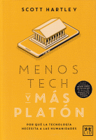 MENOS TECH Y MAS PLATON
