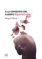 A LA CONQUISTA DEL CUERPO EQUIVOCADO