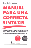 MANUAL PARA UNA CORRECTA SINTAXIS