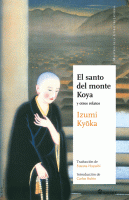 SANTO DEL MONTE KOYA Y OTROS RELATOS N/E
