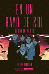 EN UN RAYO DE SOL (SEGUNDA PARTE)