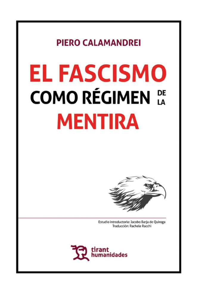 EL FASCISMO COMO RÉGIMEN DE LA MENTIRA