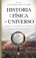 HISTORIA DE LA FISICA DEL UNIVERSO