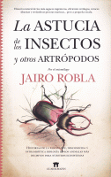 ASTUCIA DE LOS INSECTOS Y OTROS ARTROPODOS
