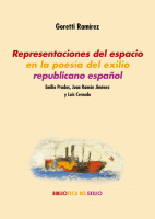 REPRESENTACIONES DEL ESPACIO EN LA POESIA DEL EXILIO REPUBL