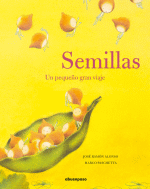 SEMILLAS UN PEQUEÑO GRAN VIAJE