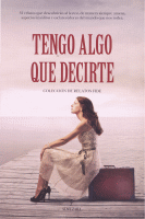 TENGO ALGO QUE DECIRTE