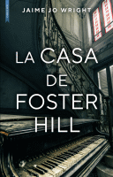 CASA DE FOSTER HILL
