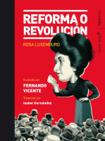 REFORMA O REVOLUCION (ILUSTRADO)