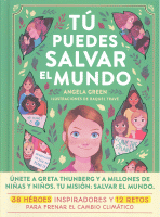 TU PUEDES SALVAR EL MUNDO