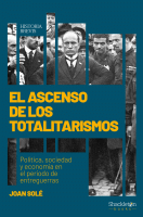 ASCENSO DE LOS TOTALITARISMOS