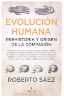 EVOLUCION HUMANA PREHISTORIA Y ORIGEN DE LA COMPASION