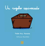 UN REGALO EQUIVOCADO