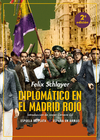 DIPLOMATICO EN EL MADRID ROJO 2/E