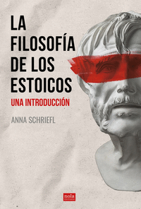 FILOSOFIA DE LOS ESTOICOS UNA INTRODUCCION