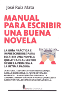 MANUAL PARA ESCRIBIR UNA BUENA NOVELA