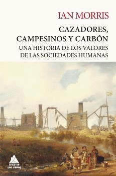 CAZADORES CAMPESINOS Y CARBON