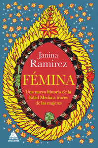 FEMINA UNA NUEVA HISTORIA EDAD MEDIA A TRAVES MUJERES