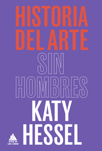HISTORIA DEL ARTE SIN HOMBRES 2/E