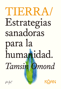 TIERRA ESTRATEGIAS SANADORAS PARA LA HUMANIDAD