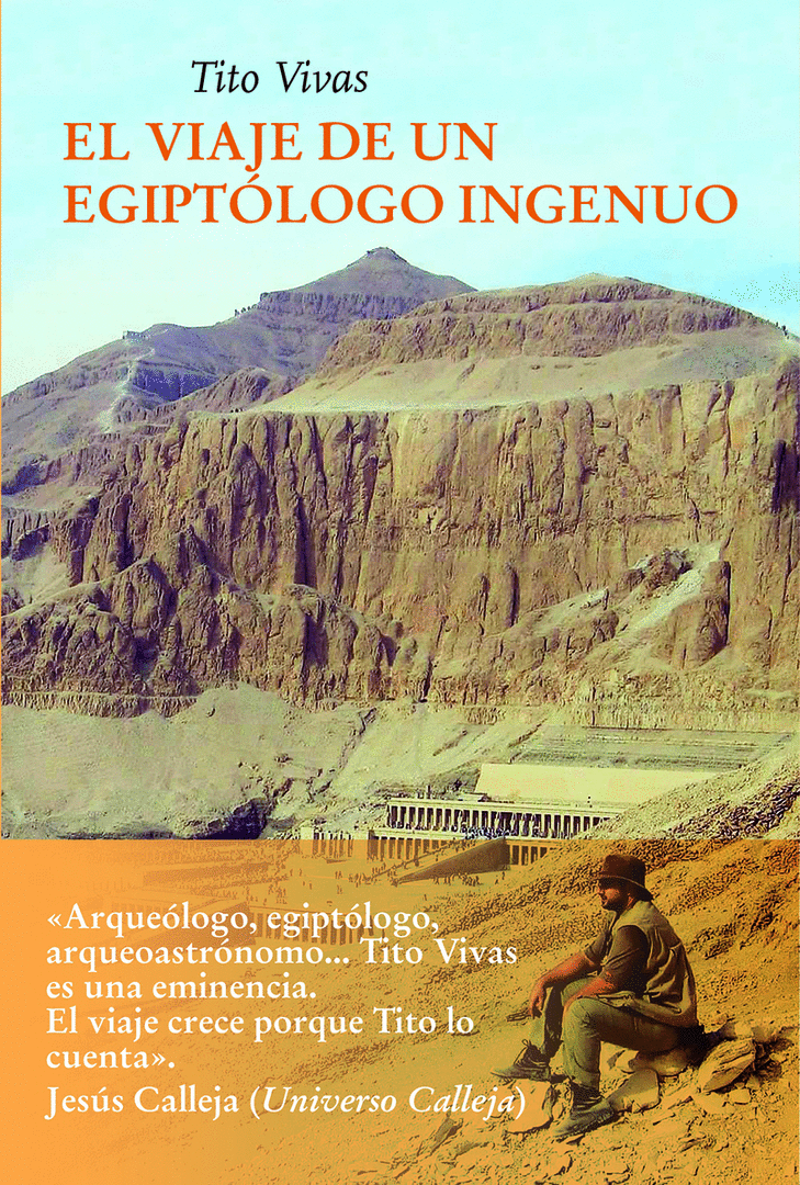 EL VIAJE DE UN EGIPTÓLOGO INGENUO