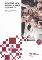 BIENESTAR SOCIAL ORGANIZACIONES SALUDABLES