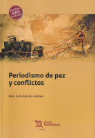 PERIODISMO DE PAZ Y CONFLICTOS