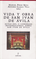 VIDA Y OBRA DE SAN JUAN DE AVILA