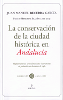 CONSERVACION DE LA CIUDAD HISTORICA EN ANDALUCIA
