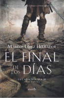 FINAL DE LOS DIAS CAIDA DE ROMA III