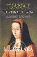 JUANA I LA REINA CUERDA
