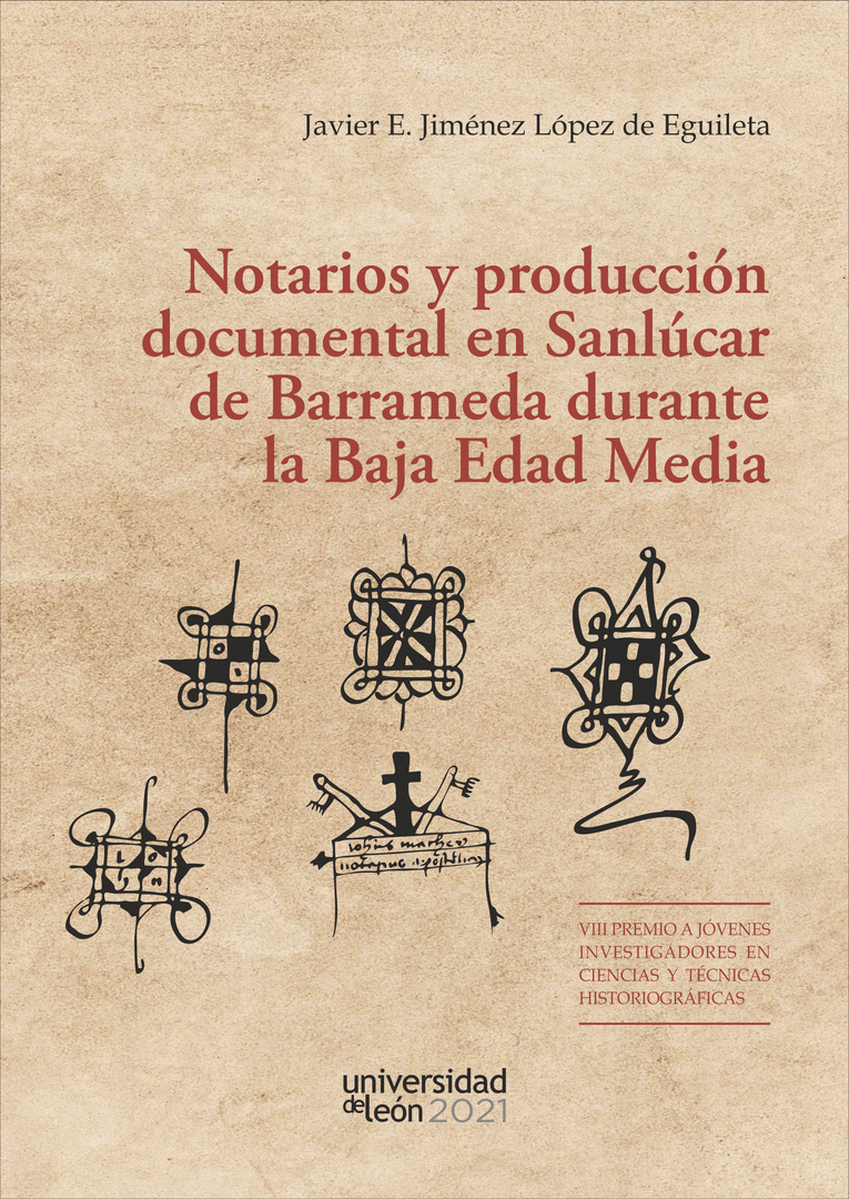 NOTARIOS Y PRODUCCIÓN DOCUMENTAL EN SANLÚCAR DE BARRAMEDA DURANTE LA BAJA EDAD MEDIA