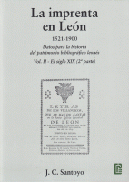 IMPRENTA EN LEON 1521-1900 (2) SIGLO XIX 2ª PARTE