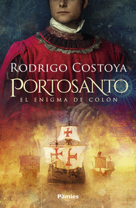 PORTOSANTO EL ENIGMA DE COLON