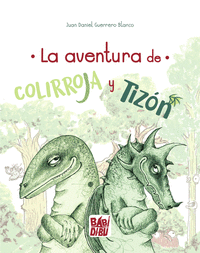 AVENTURA DE COLIRROJA Y TIZON