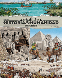 HISTORIA HUMANIDAD EN VIÑETAS 2 EGIPTO