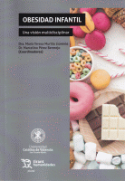 OBESIDAD INFANTIL UNA VISION MULTIDISCIPLINAR