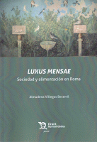 LUXUS MENSAE SOCIEDAD Y ALIMENTACION EN ROMA