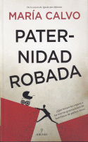 PATERNIDAD ROBADA