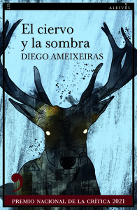 CIERVO Y LA SOMBRA