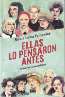 ELLAS LO PENSARON ANTES FILOSOFAS PENSADORAS