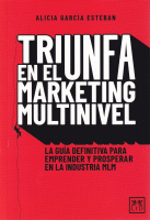 TRIUNFA EN EL MARKETING MULTINIVEL