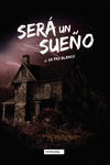 SERA UN SUEÑO