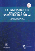 UNIVERSIDAD DEL SIGLO XXI Y SOSTENIBILIDAD SOCIAL