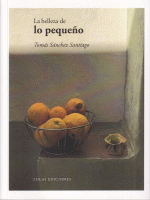 BELLEZA DE LO PEQUEÑO